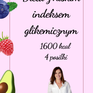 Dieta 1600 kcal z niskim indeksem glikemicznym gotowy jadłospis na 14 dni